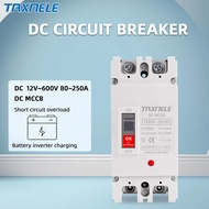 2P DC 600V DC Solar Molded Case Circuit Breaker MCCB 125A 250A Overload Protection Switch Protector 