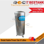 Bestank Original Stainless Pressure Tank 42 Gallons Gals