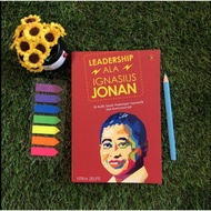 BUKU TOKOH: LEADERSHIP ALA IGNASIUS JONAN MURAH!!!