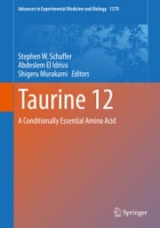 Taurine 12 Stephen W. Schaffer