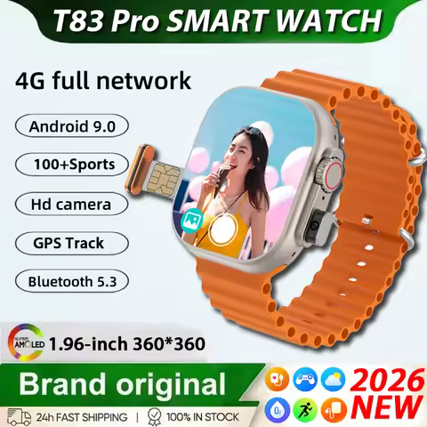 2026 New T83 Pro Smartwatch 4G Android 10.0 1.96inch Amoled 200w Pixel Camera Video Call GPS Track 1