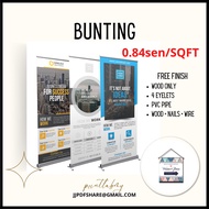 Bunting Print 0.84sen/SQFT - 720dpi, 280gsm Tarpaulin | Bunting Banner Harga Kilang