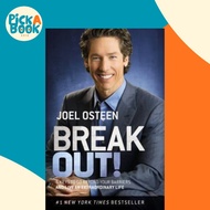 Break Out! : 5 Keys to Go Beyond Your Barriers and Live an Extraordinary Life by Joel Osteen (US edi