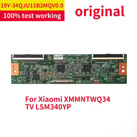100% Original Test Work 19Y_34QJU11B2MQV0.0-HF Logic Board for Xiaomi XMMNTWQ34 TV LSM340YP T-Con Bo