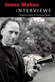 Jonas Mekas : Interviews by Gregory R. Smulewicz-zucker (US edition, paperback)