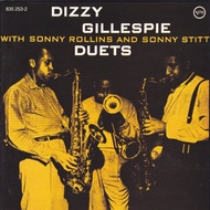 Dizzy Gillespie With Sonny Rollins And Sonny Stitt - Duets (CD, Album, RE, RM)