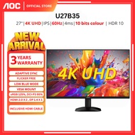 AOC U27B35 27" MONITOR ( 27" IPS 4K UHD / 4MS / 60HZ / ADAPTIVE SYNC / HD MI + DP )