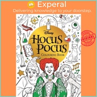 Disney Hocus Pocus Colouring Book - colour your way through Salem with the Sander by Walt Disney (UK