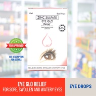 (Eye Mo / Visine Generic) Eye Glo Red / Eye Glo Relief Drops /  For Red and Swollen Eyes 10ml Drops