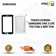 TOUCH SCREEN-SAMSUNG TAB3 LITE T111/TAB 3 WIFI T110/SKRIN SENTUH-SAMSUNG TAB3 LITE T111/TAB 3 WIFI T