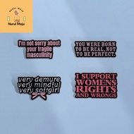 XHjewelryadd I Support Womens Rights Feminist Enamel Pin Feminism Text Brooch Badges