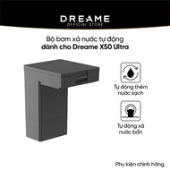 Phụ kiện dành riêng cho riêng cho Dreame X50 Ultra- Hàng chính hãng
