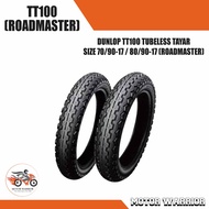 Dunlop TT100 Tubeless Tyres Tayar 70-90-17  / 80/90-17 (RoadMaster)