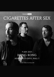 Cigarettes After Sex Concert 2025 (Tickets Added)｜X's World Tour in Hong Kong｜AsiaWorld-Expo