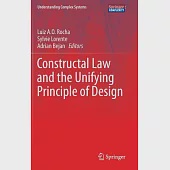 Constructal Law and the Unifying Principle of Design