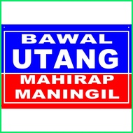 ✧ ◱ Bawal Utang No Credit Bawal Umutang Signage for Sari Sari Store Business