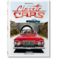 20th Century Classic Cars Imported Art 20th Century Classic Cars Car Advertising 100 Taschen Books