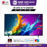LG 55" 65" 75" 86" QNED80TSA 60Hz HDR10 4K QNED alpha 5 AI Processor 4K Gen 7 Smart TV WAH LEE STORE