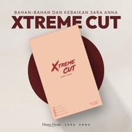 XTREME CUT BY SARA ANNA