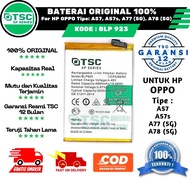 BATERAI TSC XP SERIES ORIGINAL 100% For HP OPPO A57 A57s A77 A78 KODE BLP923