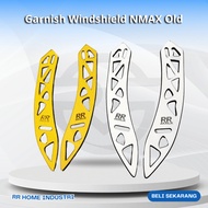 Garnish Windshield NMAX Old - Bracket Windshield NMAX Accessories Yamaha NMAX
