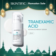 SKINTIFIC 3% Tranexamic Acid Advanced Bright Serum Even Skin Tone Fade Dark Spot (20ml)