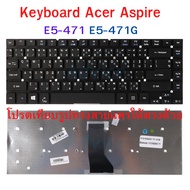 Keyboard ACER E14 E5-471 E5-471G E5-411 (Black) PartNB (Thai-English Screen)
