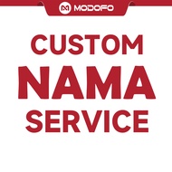 MODOFO Custom Name Service (Pastikan Order Bersama-sama Dengan Tumbler)