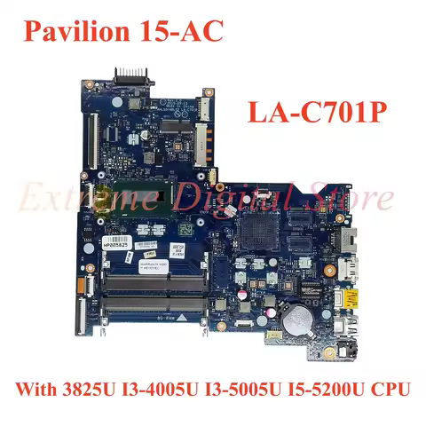 For HP Pavilion 15-AC 15-AY 250 G4 Laptop motherboard LA-C701P with 3825U I3-4005U I3-5005U I5-5200U