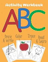 ABC Activity Workbook : Draw & Write, Color, Trace, Read & Learn: My First Alphabets : Coloring Book