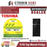 Toshiba 510L Top Mount Refrigerator GR-AG55SDZ(XK)