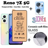 (3 In 1) OPPO Reno 7Z 6Z 7Pro 5G เซรามิคกระจกนิรภัยป้องกันหน้าจอ + กล้องฟิล์ม + ฟิล์มสำหรับ Reno 7 Pro 6 5 5G เซรามิคนุ่มฟิล์ม