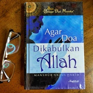 AGAR DOA DIKABULKAN ALLAH