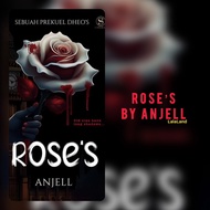 Rose’s by ANJELL (Novel Melayu)