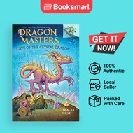 Cave of the Crystal Dragon: A Branches Book (Dragon Masters #26) by Tracey West (Aut - 9781339022383