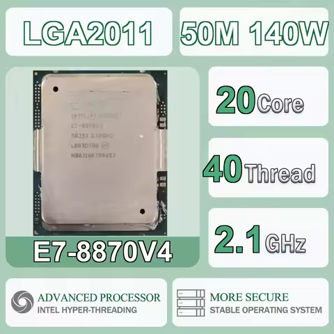 Intel Xeon E7-8870V4 20 Core 40 Thread 2.1GHz 140W 50MB Cache 14nm LGA 2011 SR2S1 DDR4-1333/1600/186
