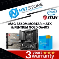 PWP MSI MAG B560M MORTAR mATX & INTEL PENTIUM GOLD G6405 PROCESSOR