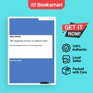 The Depiction Of Class In Gilmore Girls - Paperback - English - 9783656511472