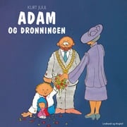 Adam og dronningen Kurt Juul