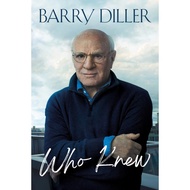 Who Knew - Barry Diller | Business