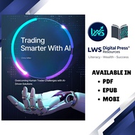Trading Smarter with AI: Overcoming Human Trader Challenges with AI-Driven Solutions - Chris Miller 