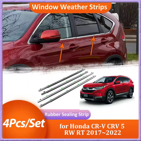 4Pcs Window Weather Strips for Honda CR-V CRV 5 RW RT 2017~2022 2018 Window Rubber Sealing Weatherst