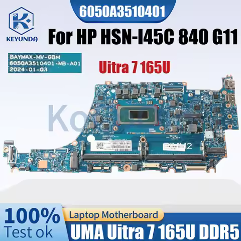 6050A3510401 For HP 14inch HSN-I45C 840 G11 Notebook Mainboard N91914-601 SRN6D Core Uitra 7 165U DD