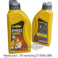 oli samping evalube pro 2t wangi