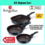 (Ready Stock) (BH-6140F) Berlinger Haus 3pcs Non Stick Induction Cookware Set - Aquamarine Frypan Gr