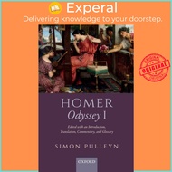 Homer, Odyssey I - Edited with an Introduction, Translation, Commentary, and Gl by Simon Pulleyn (UK