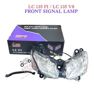 LC135 FI / LC135 V8 LAMPU ISYARAT DEPAN FRONT SIGNAL LAMP COMPLETE SETS GOOD QUALITY 100% ORIGINAL V