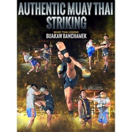 [Video Course] Authentic Muay Thai Striking by Buakaw Banchamek
