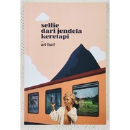 MBH | BM | SELFIE DARI JENDELA KERETAPI oleh Art Fazil (Buku BM/Puisi)