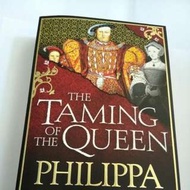 Philippa Gregory The Taming Of The Queen